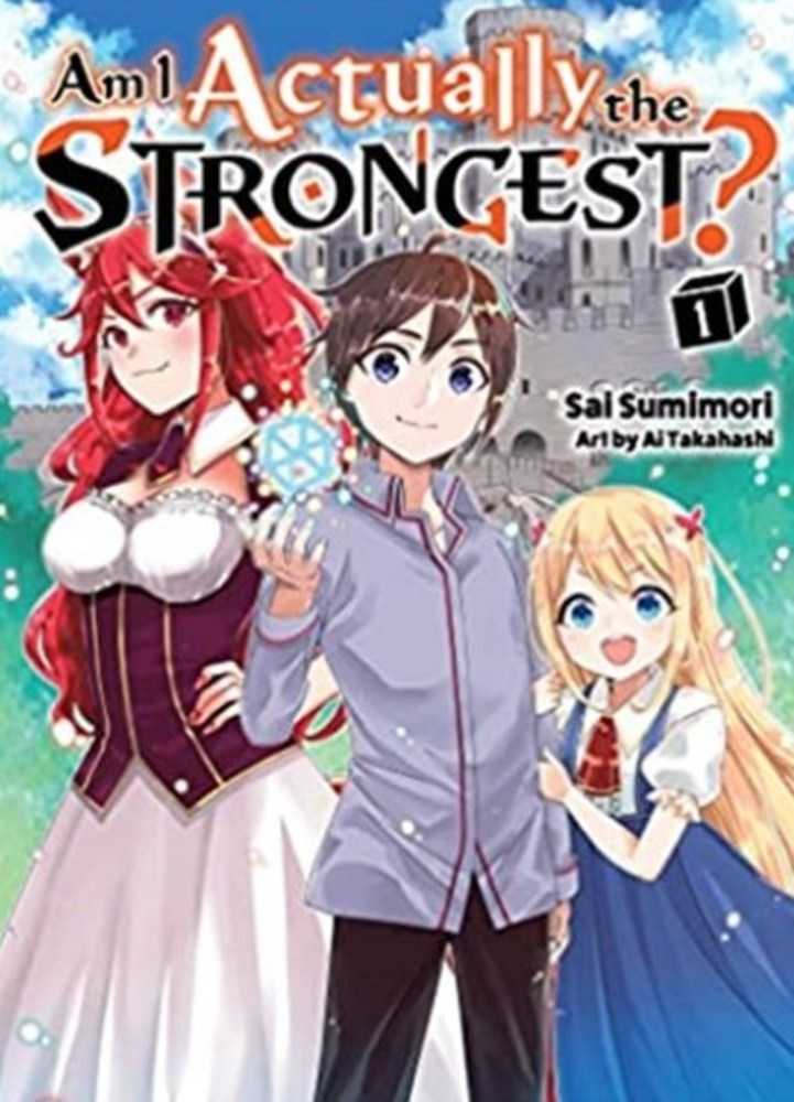 Am I Actually Strongest Novel Softcover Volume 01