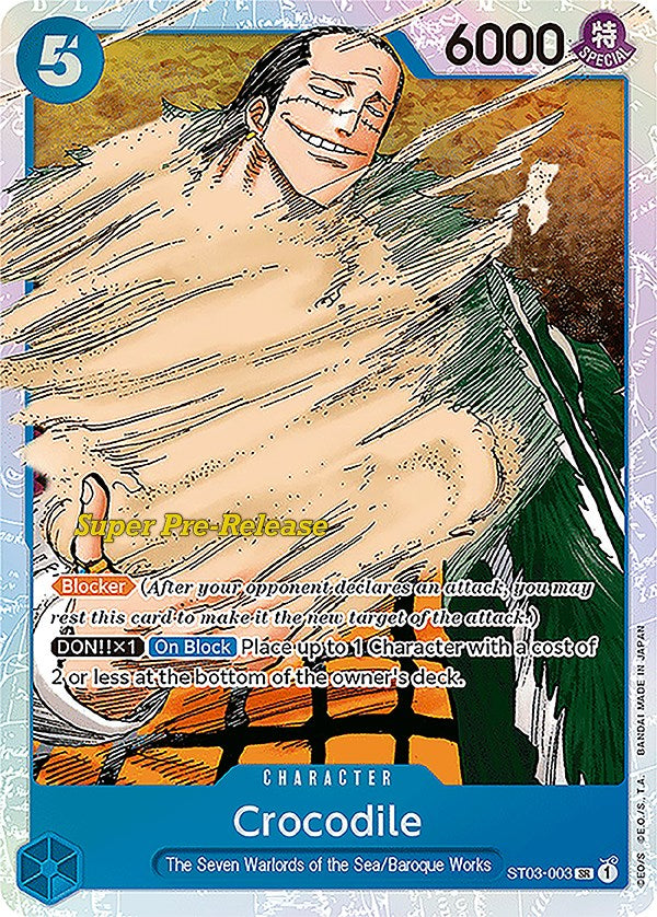 Crocodile (003) [Super Pre-Release Starter Deck: The Seven Warlords of the Sea] | A1Comics