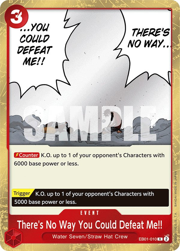 There's No Way You Could Defeat Me!! [Extra Booster: Memorial Collection] | A1Comics