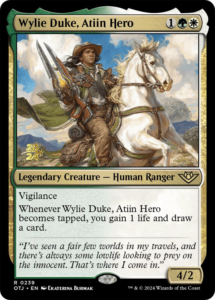 Wylie Duke, Atiin Hero [Outlaws of Thunder Junction Prerelease Promos] | A1Comics