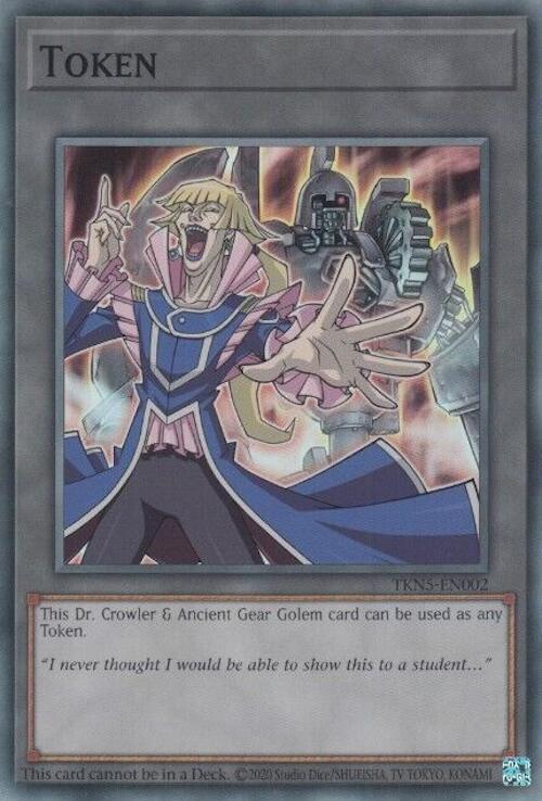 Token: Dr. Crowler and Ancient Gear Golem [TKN5-EN002] Super Rare | A1Comics