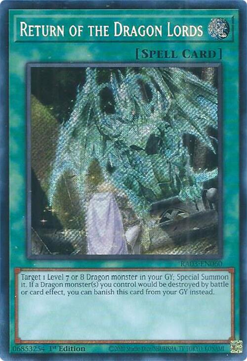 Return of the Dragon Lords (Secret Rare) [RA03-EN060] Secret Rare | A1Comics