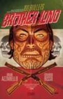 100 BULLETS BROTHER LONO TP (MR) | A1Comics