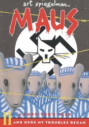 MAUS SURVIVORS TALE TP VOL 02 HERE MY TROUBLES BEGAN | A1Comics