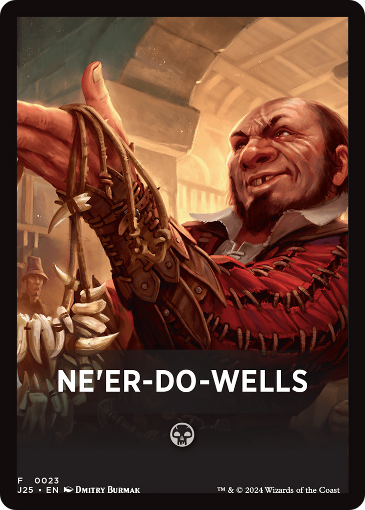 Ne'er-Do-Wells Theme Card [Foundations Jumpstart Front Cards] | A1Comics