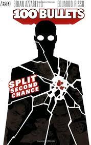 100 Bullets: Split Second Chance | A1Comics