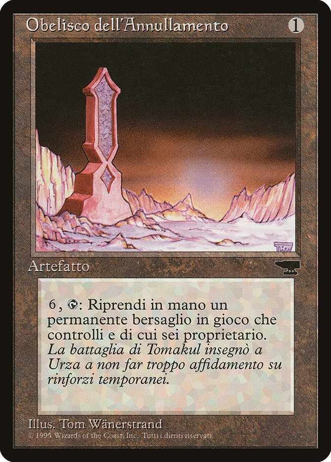 Obelisk of Undoing (Italian) - "Obelisco dell'Annullamento" [Rinascimento] | A1Comics