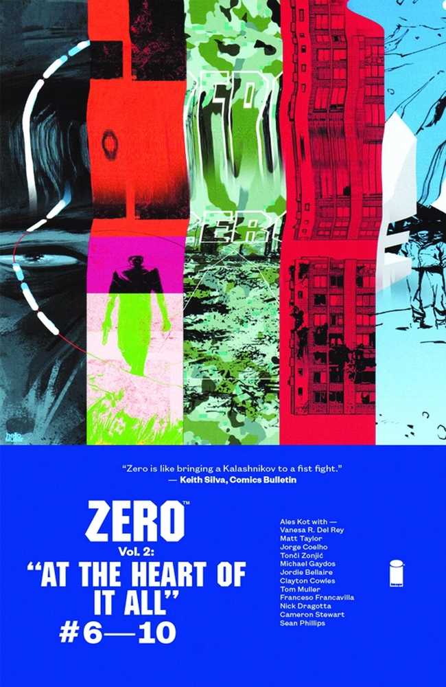 Zero TPB Volume 02 At The Heart Of It All (Mature) | A1Comics