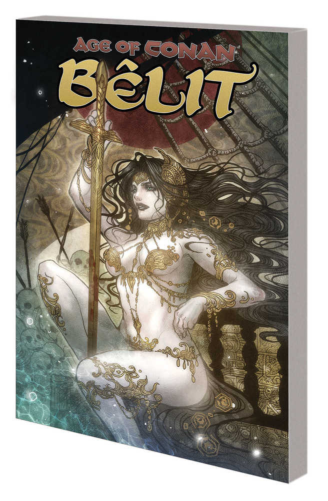 Age Of Conan Belit Queen Of Black Coast TPB | A1Comics