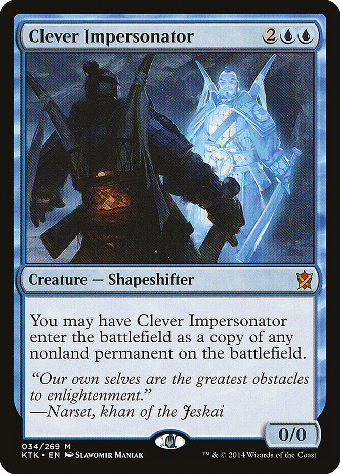 Clever Impersonator [Khans of Tarkir] | A1Comics