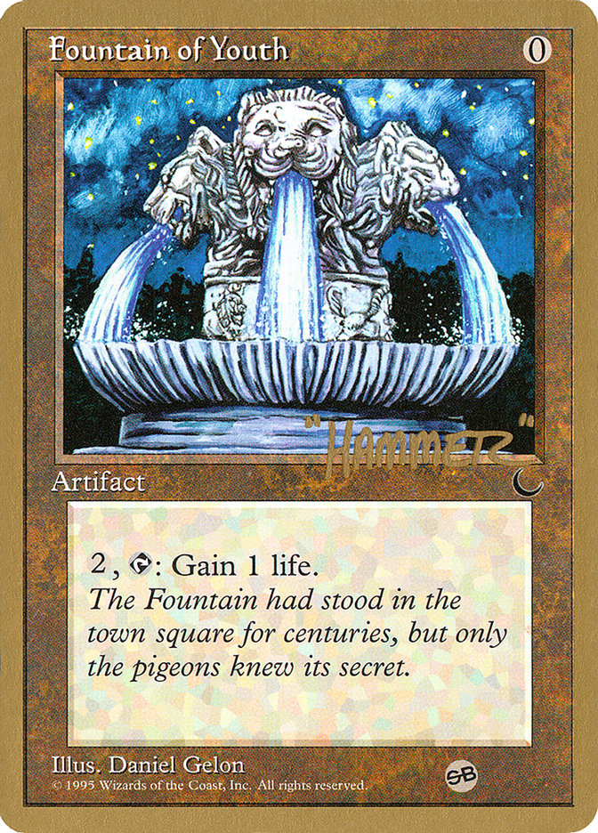 Fountain of Youth (Shawn "Hammer" Regnier) (SB) [Pro Tour Collector Set] | A1Comics