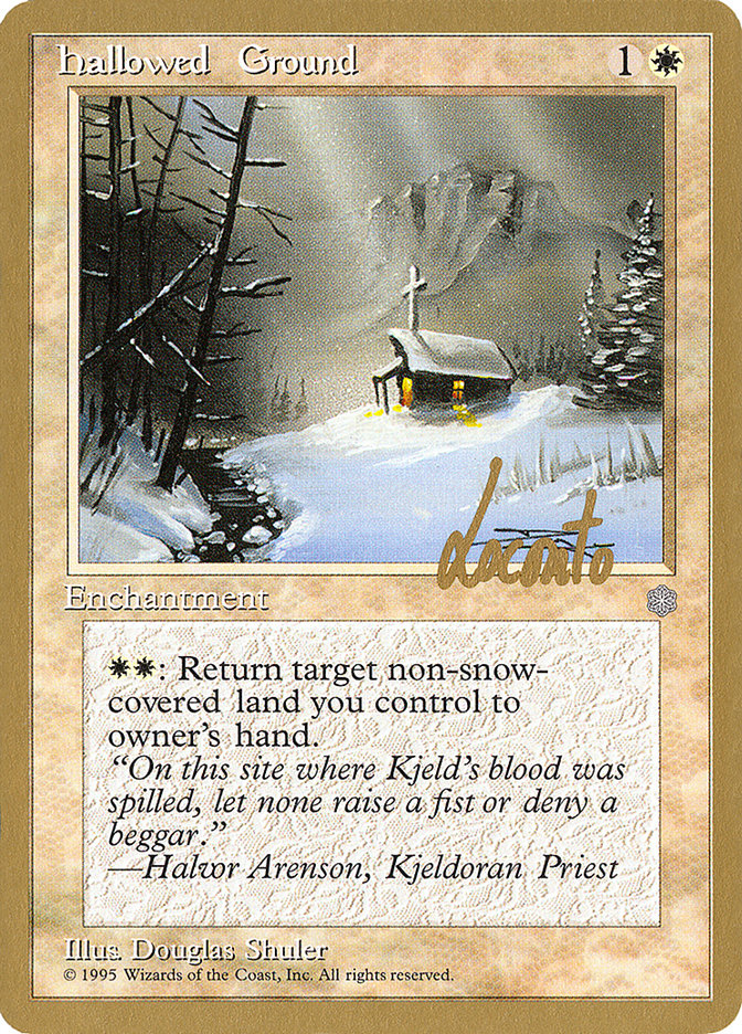 Hallowed Ground (Michael Loconto) [Pro Tour Collector Set] | A1Comics