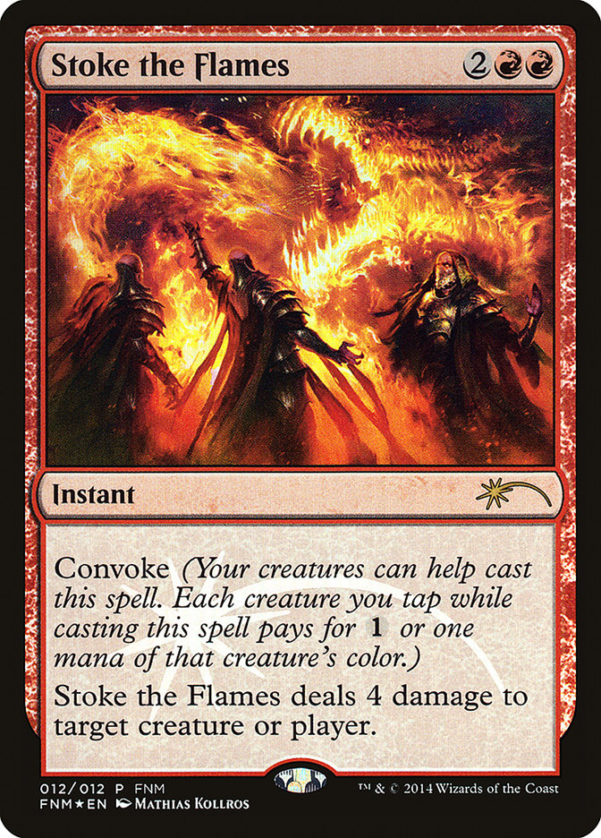 Stoke the Flames [Friday Night Magic 2014] | A1Comics