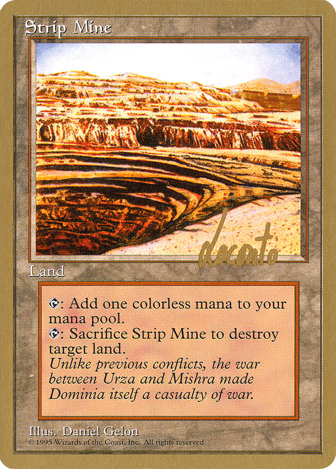 Strip Mine (Michael Loconto) [Pro Tour Collector Set] | A1Comics