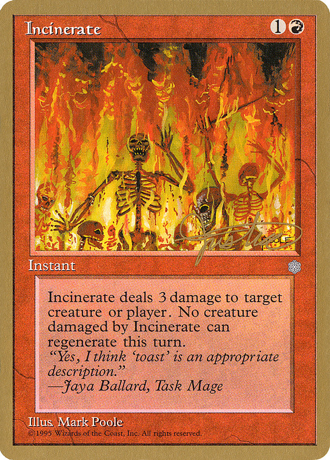 Incinerate (Mark Justice) [Pro Tour Collector Set] | A1Comics