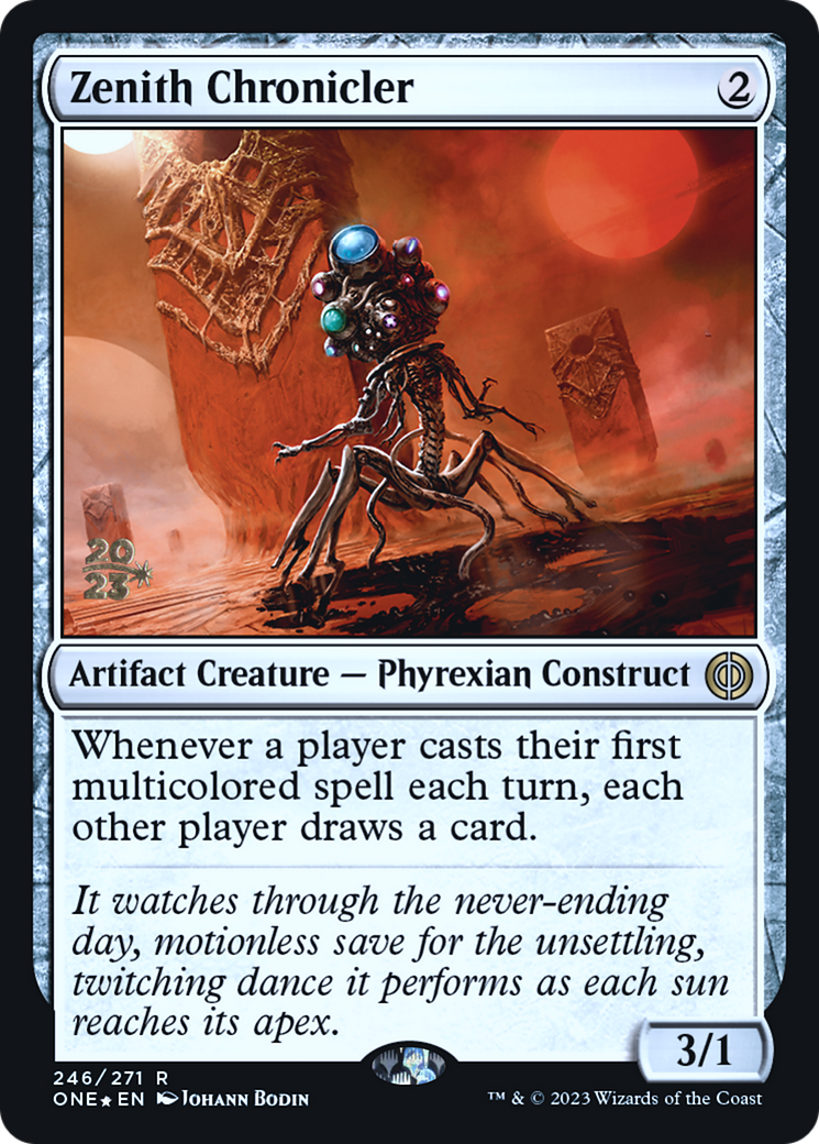 Zenith Chronicler [Phyrexia: All Will Be One Prerelease Promos] | A1Comics