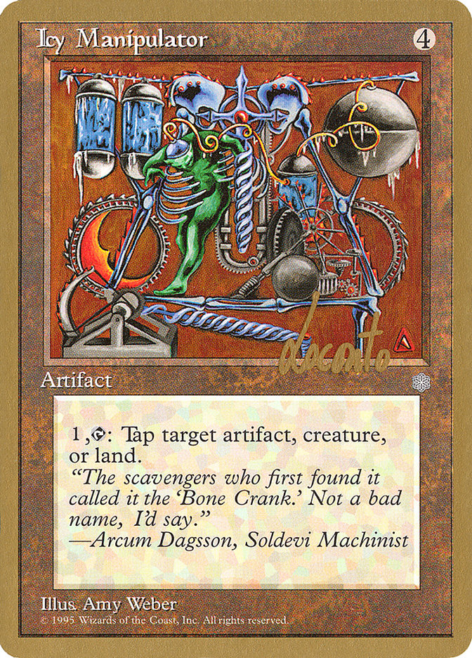 Icy Manipulator (Michael Loconto) [Pro Tour Collector Set] | A1Comics