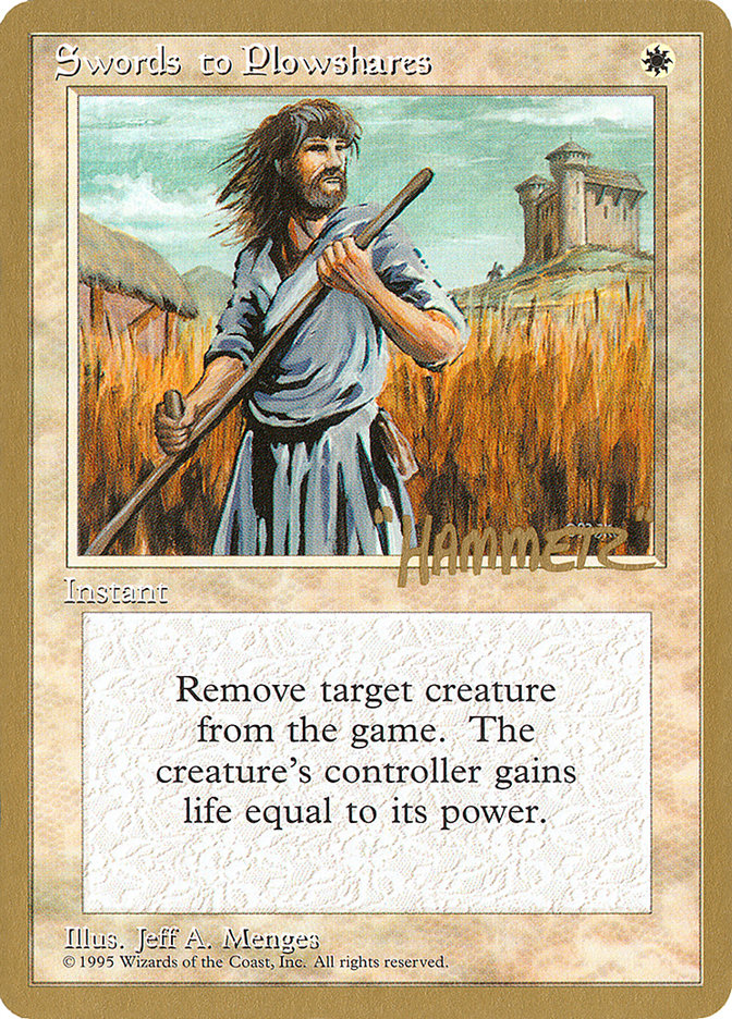 Swords to Plowshares (Shawn "Hammer" Regnier) [Pro Tour Collector Set] | A1Comics