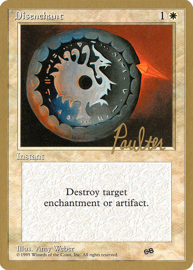 Disenchant (Preston Poulter) (SB) [Pro Tour Collector Set] | A1Comics