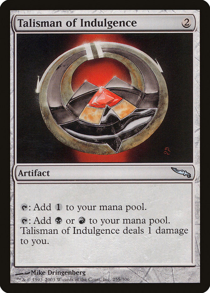 Talisman of Indulgence [Mirrodin] | A1Comics