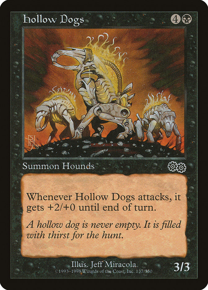 Hollow Dogs [Urza's Saga] | A1Comics