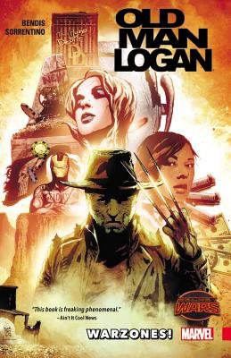 WOLVERINE: OLD MAN LOGAN VOL. 0 - WARZONES! | A1Comics