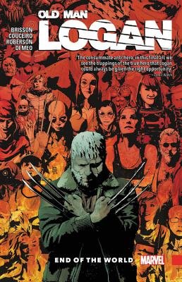 WOLVERINE: OLD MAN LOGAN VOL. 10 - END OF THE WORLD | A1Comics