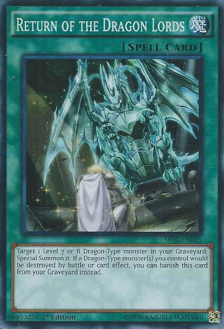 Return of the Dragon Lords [SR02-EN025] Super Rare | A1Comics