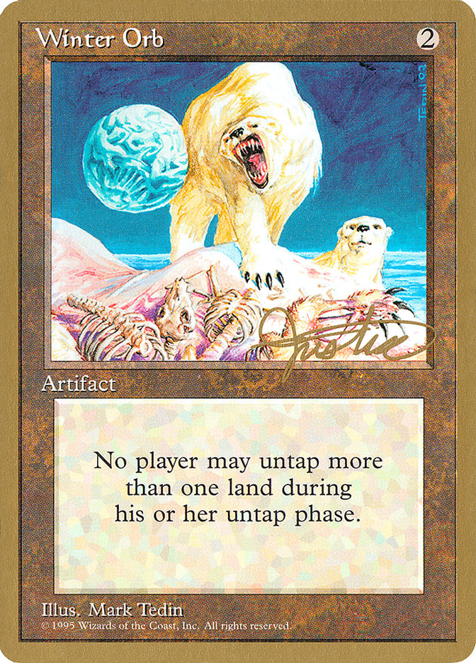 Winter Orb (Mark Justice) [Pro Tour Collector Set] | A1Comics