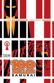 100 Bullets Samurai