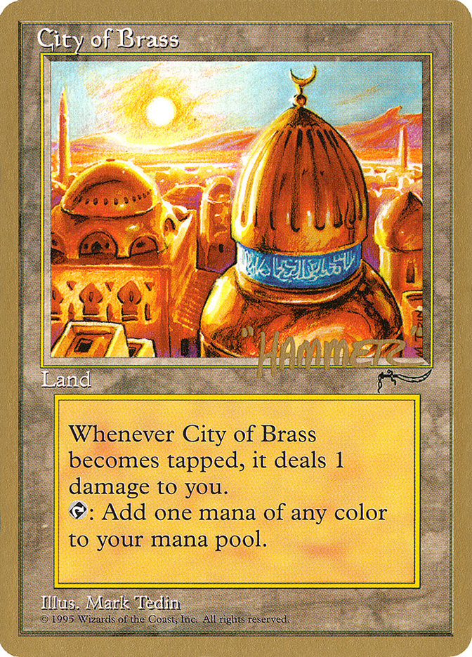 City of Brass (Shawn "Hammer" Regnier) [Pro Tour Collector Set] | A1Comics