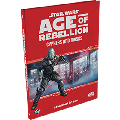 Star Wars RPG Age of Rebellion: Cyphers and Masks | A1Comics